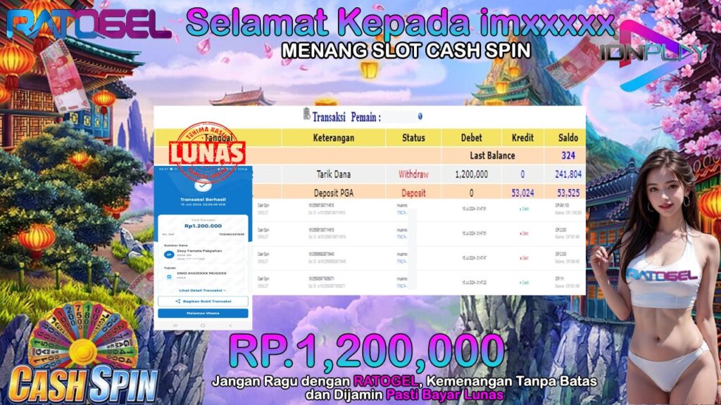 BUKTI JACKPOT SLOT CASH SPIN TERPERCAYA DI INDONESIA TGL 15-07-2024